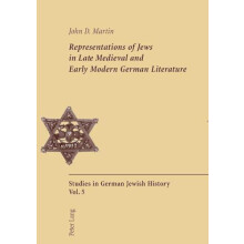 Representations of Jews in Late Medieval and Early Modern German Liter