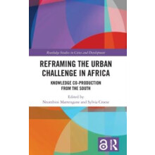 Reframing the Urban Challenge in Africa Knowledge Coproduction from th