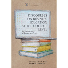 Discourses on Business Education at the College Level On the Boundarie