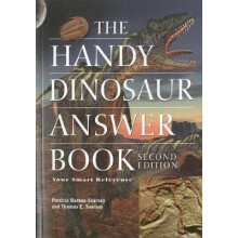 The Handy Dinosaur Answer Book by Patricia BarnesSvarney Paperback Boo
