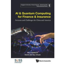 AI QUANTUM COMPUTING FOR FINANCE INSURANCE by SCHULTE PAUL Paperback B