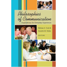 Philosophies of Communication Implications for Everyday Experience Har