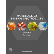 Handbook of Mineral Spectroscopy Volume 2 Infrared Spectra by J. Theo