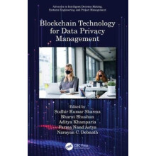 Blockchain Technology for Data Privacy Management Hardcover Book