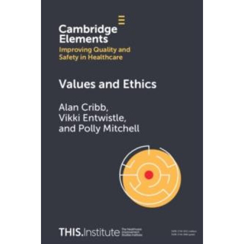 Values and Ethics by Alan Cribb Paperback Book