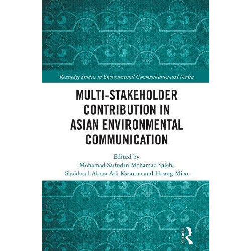 MultiStakeholder Contribution in Asian Environmental Communication Har
