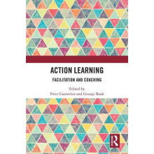 Action Learning Facilitation and Coaching Hardcover Book