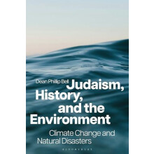 Judaism History and the Environment Climate Change and Natural Disaste