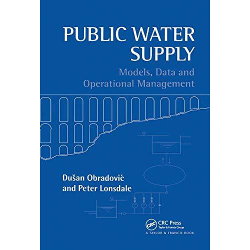 Public Water Supply Models Data and Operational Management by Peter Lo