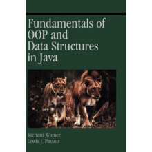 Fundamentals of Oop and Data Structures in Java by Richard Wiener Hard