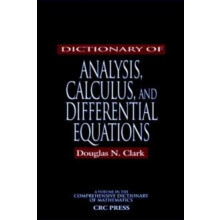 Dictionary of Analysis Calculus and Differential Equations Paperback B