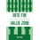 Into the Value Zone Gaining and Sustaining Competitive Advantage by Ro 1