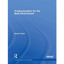 Professionalism for the Built Environment by Simon Foxell Hardcover Bo