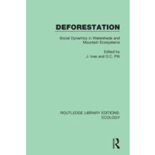 Deforestation Social Dynamics in Watersheds and Mountain Ecosystems Pa