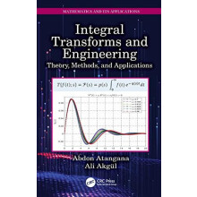 Integral Transforms and Engineering Theory Methods and Applications by