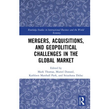 Mergers Acquisitions and Geopolitical Challenges in the Global Market