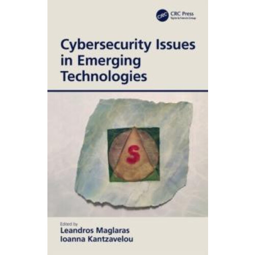 Cybersecurity Issues in Emerging Technologies Hardcover Book