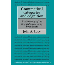 Grammatical Categories and Cognition A Case Study of the Linguistic Re