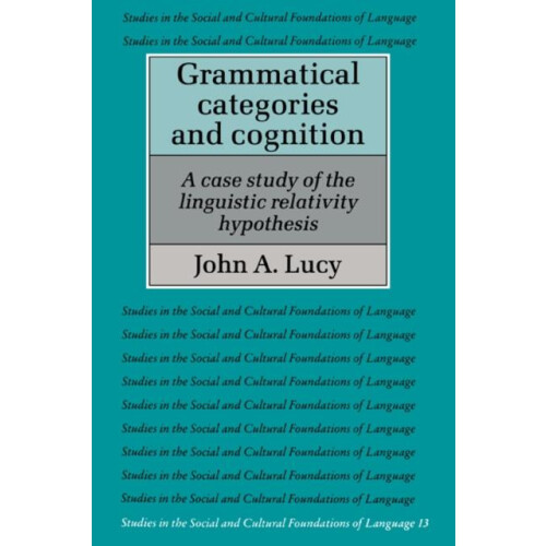 Grammatical Categories and Cognition A Case Study of the Linguistic Re