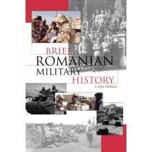 Brief Romanian Military History by Calin Hentea Paperback Book