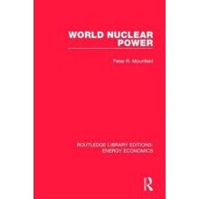 World Nuclear Power by Peter R Mounfield Hardcover Book