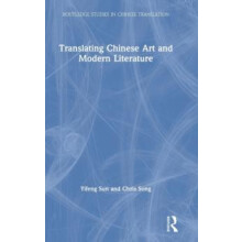 Translating Chinese Art and Modern Literature by Yifeng Sun Hardcover