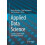 Applied Data Science Lessons Learned for the DataDriven Business Hardc 1