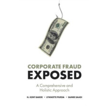 Corporate Fraud Exposed Paperback Book
