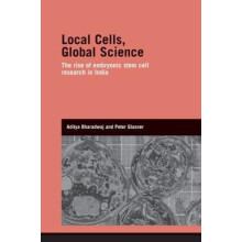 Local Cells Global Science The Rise of Embryonic Stem Cell Research in