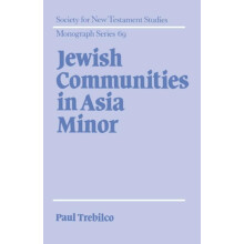 Jewish Communities in Asia Minor by Paul R. Trebilco Hardcover Book