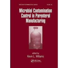 Microbial Contamination Control in Parenteral Manufacturing by Kevin W