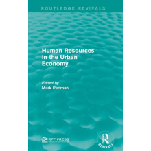 Human Resources in the Urban Economy Hardcover Book