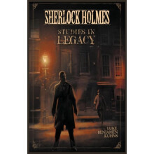 Sherlock Holmes Studies in Legacy by Luke Benjamen Kuhns Paperback Boo