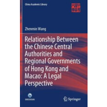 Relationship Between the Chinese Central Authorities and Regional Gove