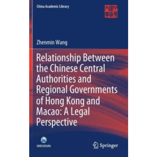 Relationship Between the Chinese Central Authorities and Regional Gove
