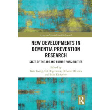 New Developments in Dementia Prevention Research State of the Art and