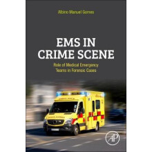 EMS in Crime Scene Role of Medical Emergency Teams in Forensic Cases b