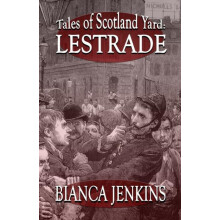 Tales of Scotland Yard Lestrade by Bianca Jenkins Paperback Book