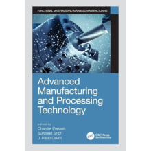Advanced Manufacturing and Processing Technology Paperback Book