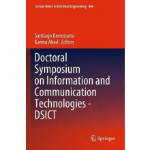 Doctoral Symposium on Information and Communication Technologies DSICT