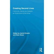 Creating Second Lives Community Identity and Spatiality as Constructio