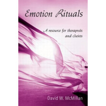 Emotion Rituals by David W. McMillan Paperback Book