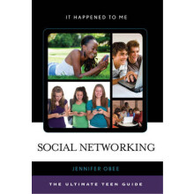 Social Networking The Ultimate Teen Guide by Jennifer Obee Hardcover B