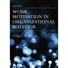 Work Motivation in Organizational Behavior by Craig C. Pinder Paperbac