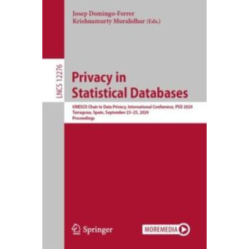 Privacy in Statistical Databases UNESCO Chair in Data Privacy Internat