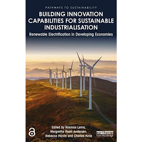 Building Innovation Capabilities for Sustainable Industrialisation Ren