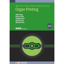 Organ Printing Second Edition by Jinah Jang Hardcover Book