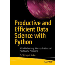 Productive and Efficient Data Science with Python With Modularizing Me