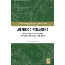 Atlantic Circulations Literature Reception and Imperial Identities 165