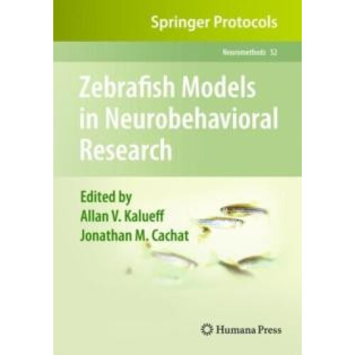 Zebrafish Models in Neurobehavioral Research Hardcover Book